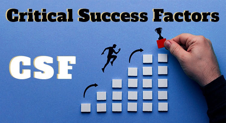 Critical Success Factors (CSFs) for BI Implementation